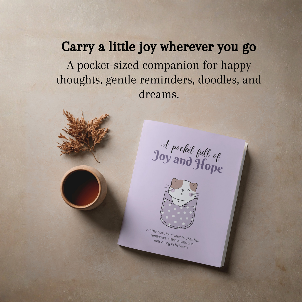 A Pocket Full of Joy and Hope