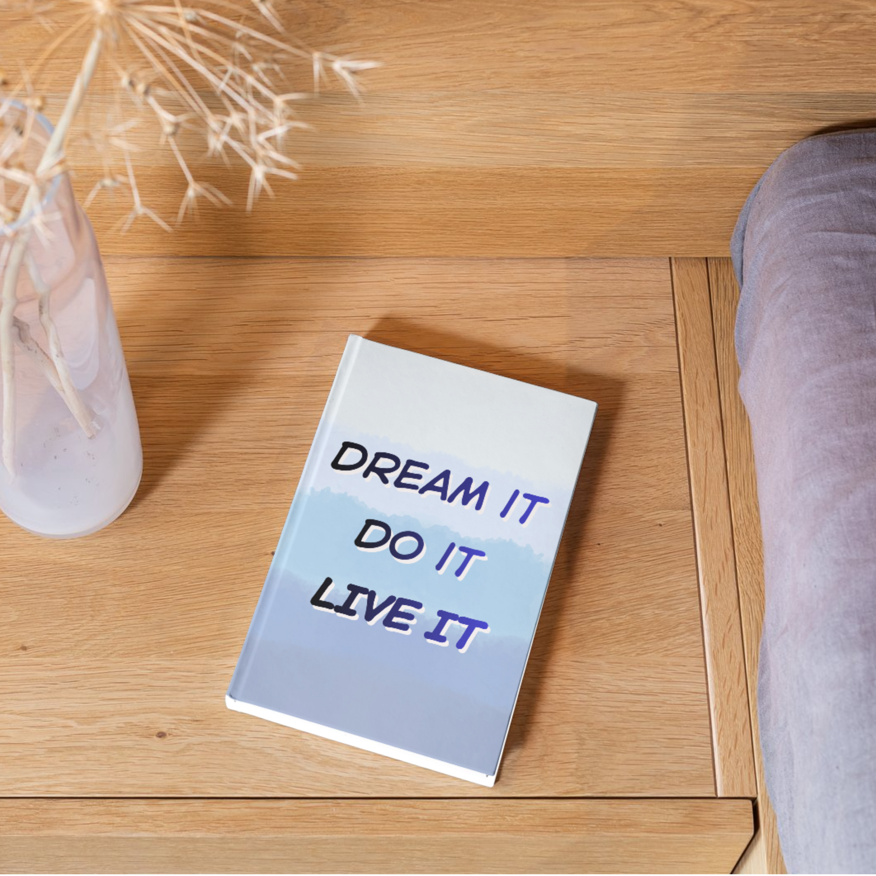 Dream It. Do It. Live It.